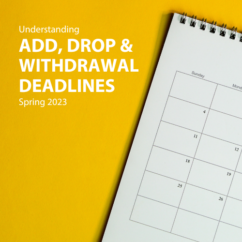 Add, Drop & Withdrawal Deadlines
